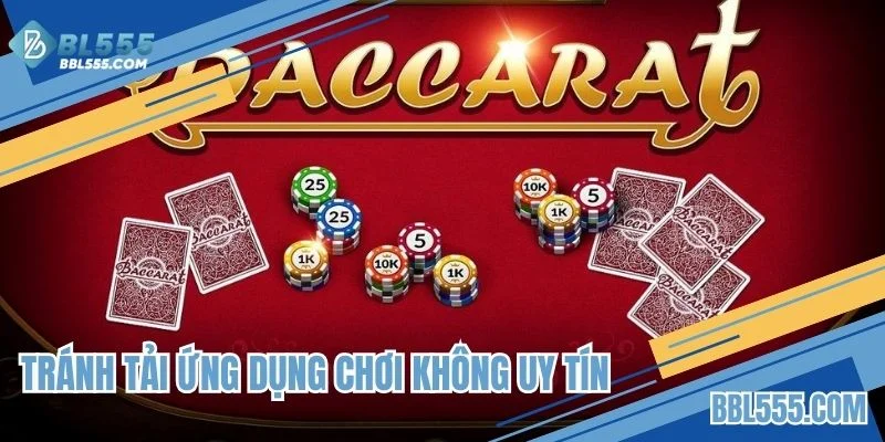 Tránh tải ứng dụng chơi không uy tín
