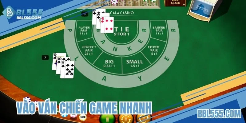 Vào ván chiến game nhanh