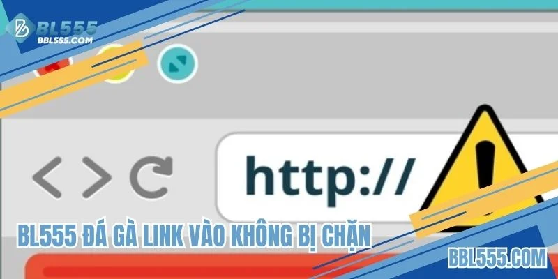 BL555 đá gà link vào không bị chặn
