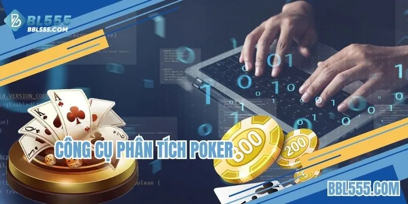 Công cụ phân tích Poker