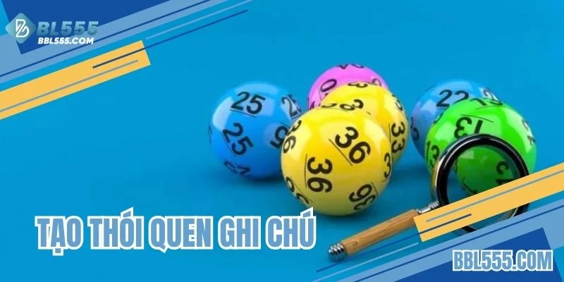 Tạo thói quen ghi chú