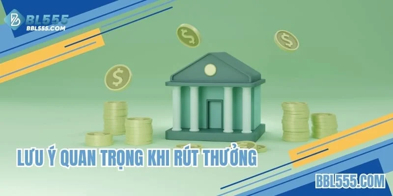 Lưu ý quan trọng khi thực hiện thủ tục rút thưởng