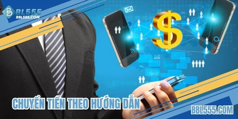 Chuyển tiền theo hướng dẫn