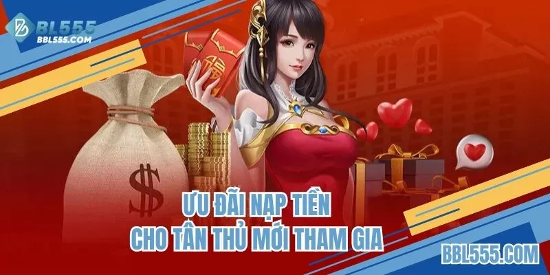 Nạp tiền nhận ngay giá trị thưởng cực hời, không nên bỏ lỡ