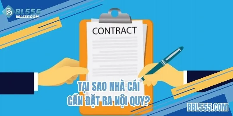 Tại sao nhà cái nên đặt ra nội quy ở nền tảng?