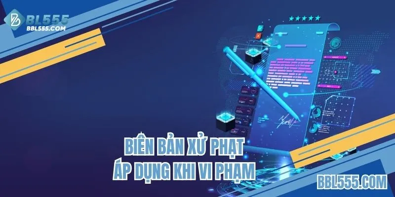 Nếu vi phạm nội quy, bạn sẽ gặp vấn đề gì